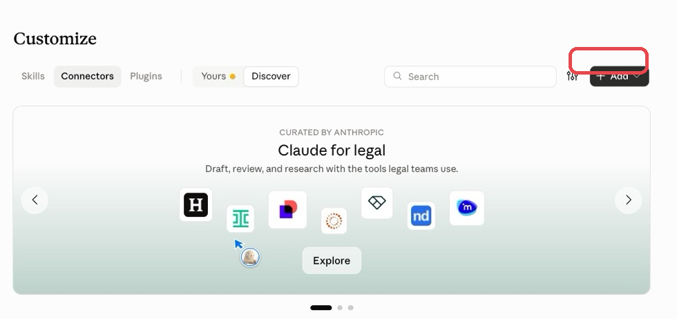 Claude, Customize, Connectors — the Add button that starts a custom connector
